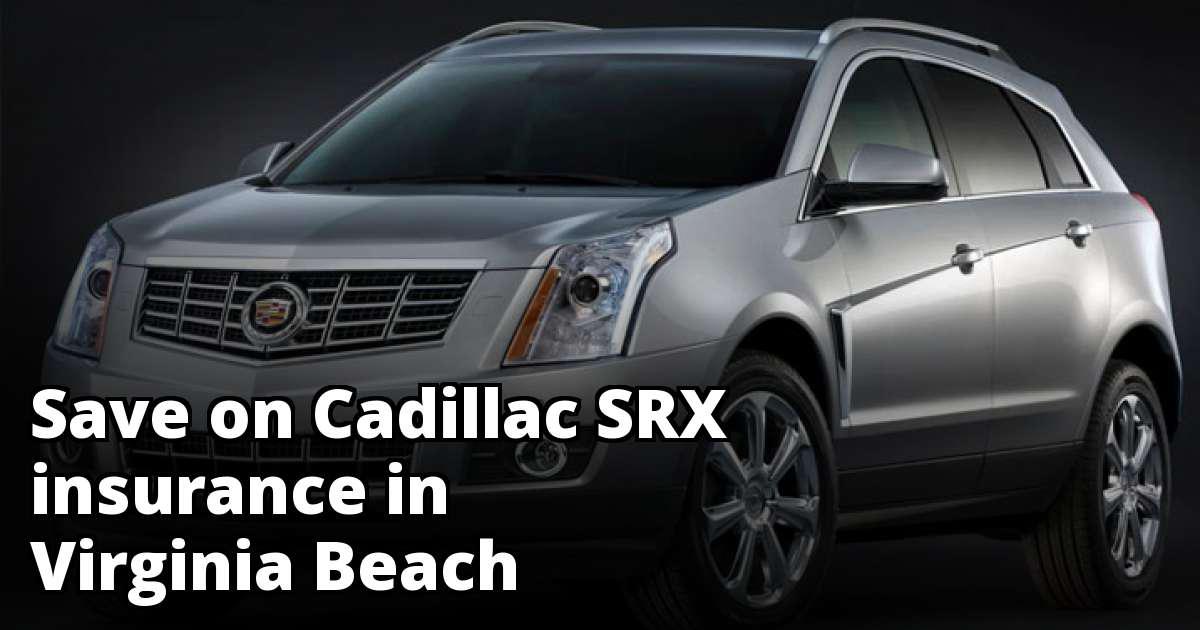 Save on Cadillac SRX Insurance in Virginia Beach, VA