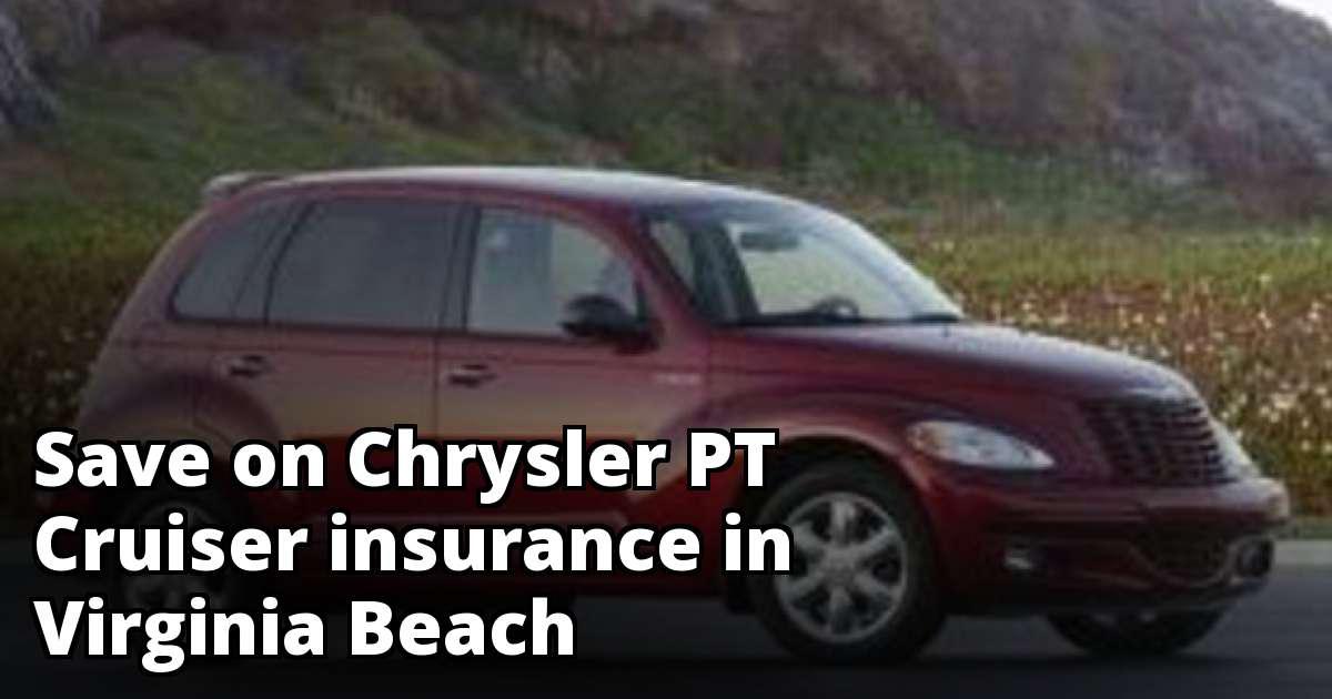 Virginia Beach Virginia Chrysler PT Cruiser Insurance Quotes